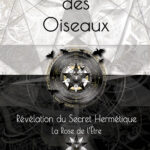 Nouveau Livre "La Rose de l'Être" du langage des Oiseaux