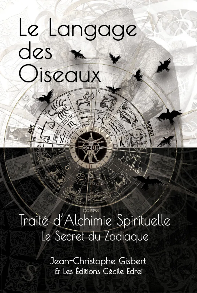 Traité d'Alchimie Spirituelle - Le Secret du Zodiaque